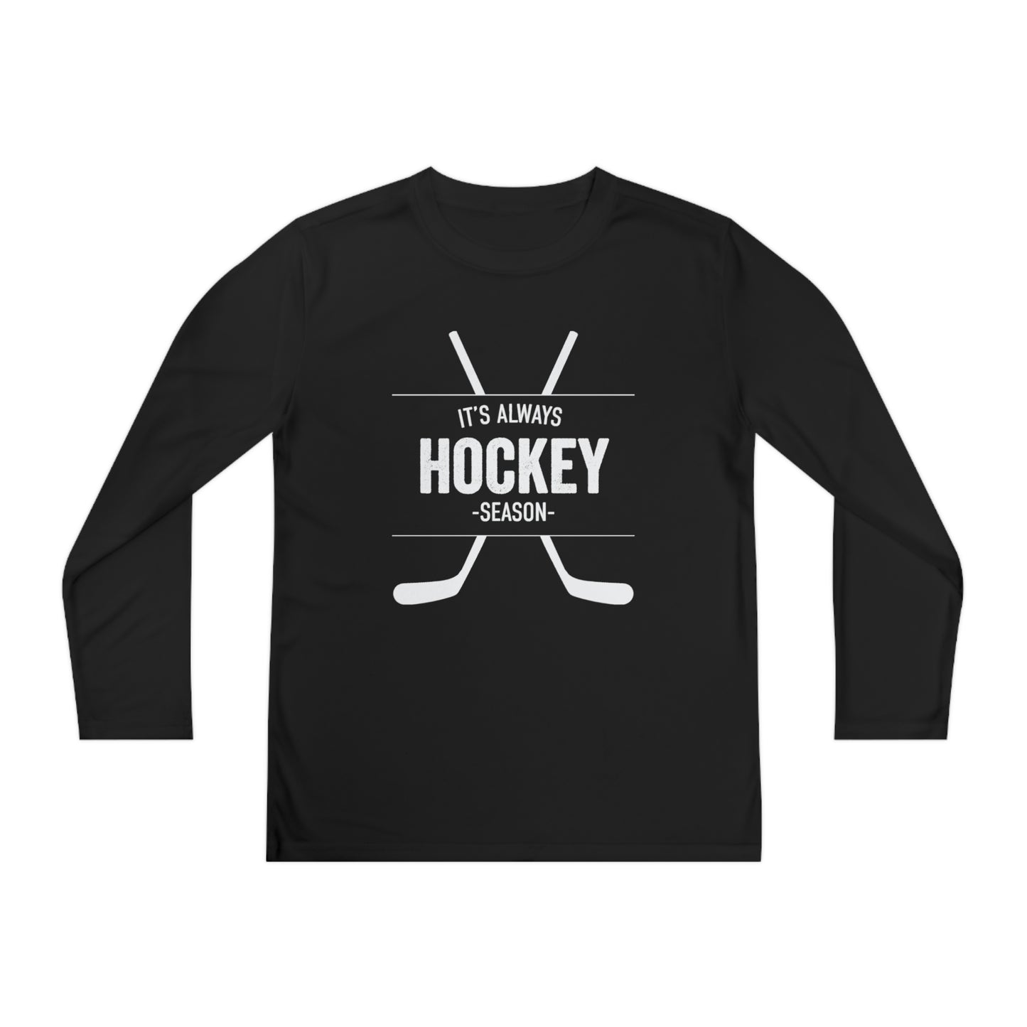 It's Always Hockey Season Performance Tee (Youth)