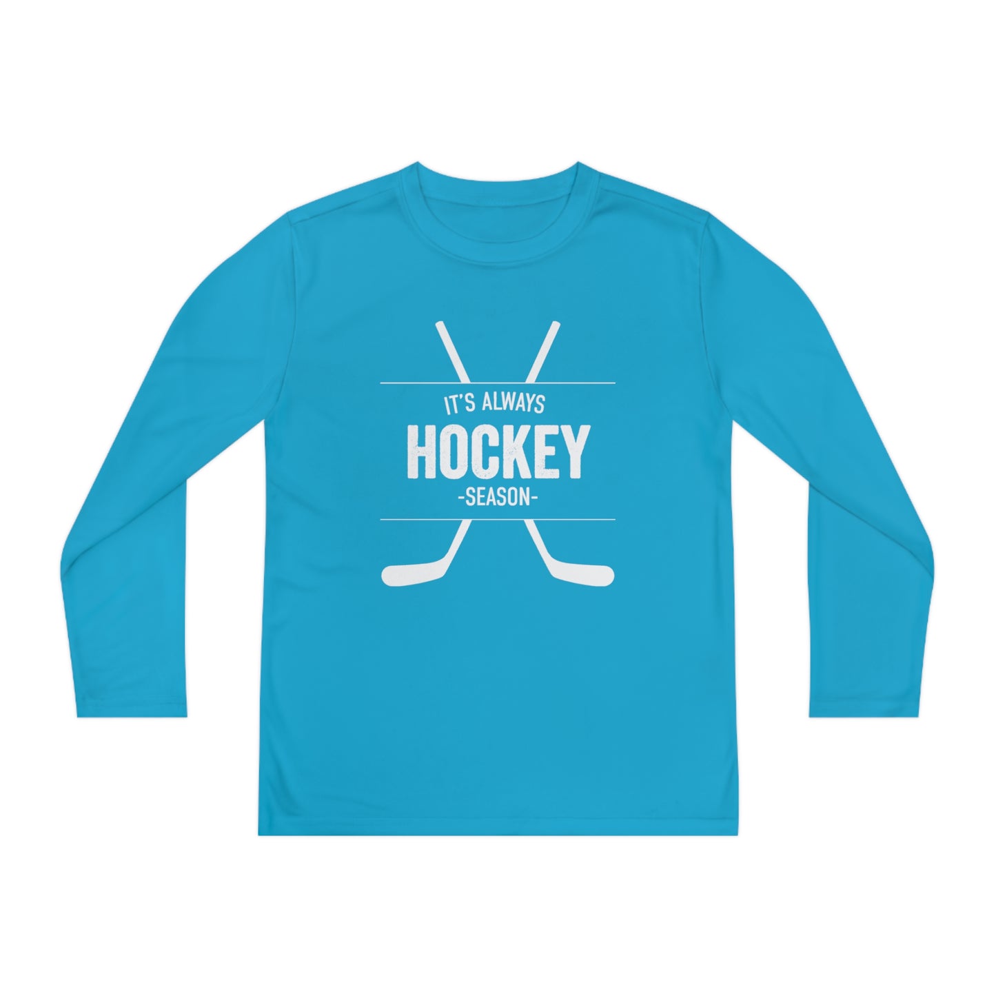 It's Always Hockey Season Performance Tee (Youth)