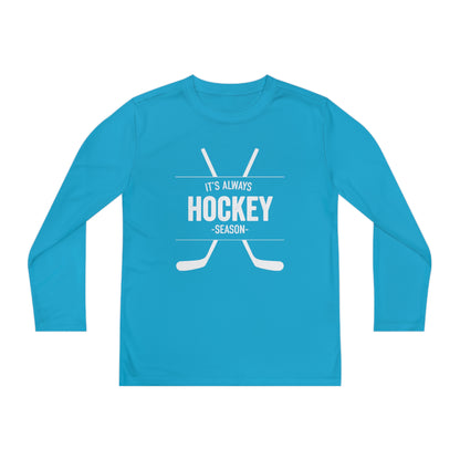 It's Always Hockey Season Performance Tee (Youth)