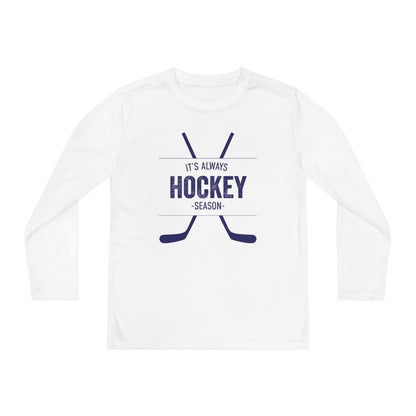 It's Always Hockey Season Performance Tee (Youth)