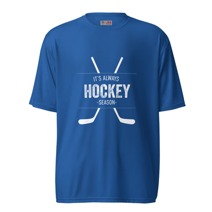 It's Always Hockey Season UV Performance Tee