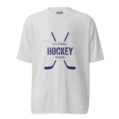 It's Always Hockey Season UV Performance Tee