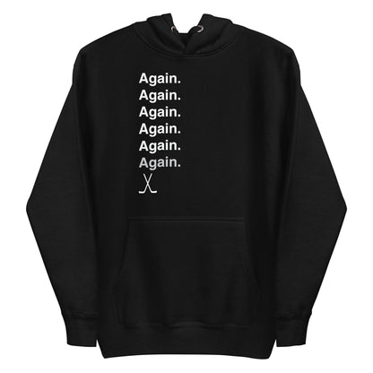 Again Hockey Hoodie