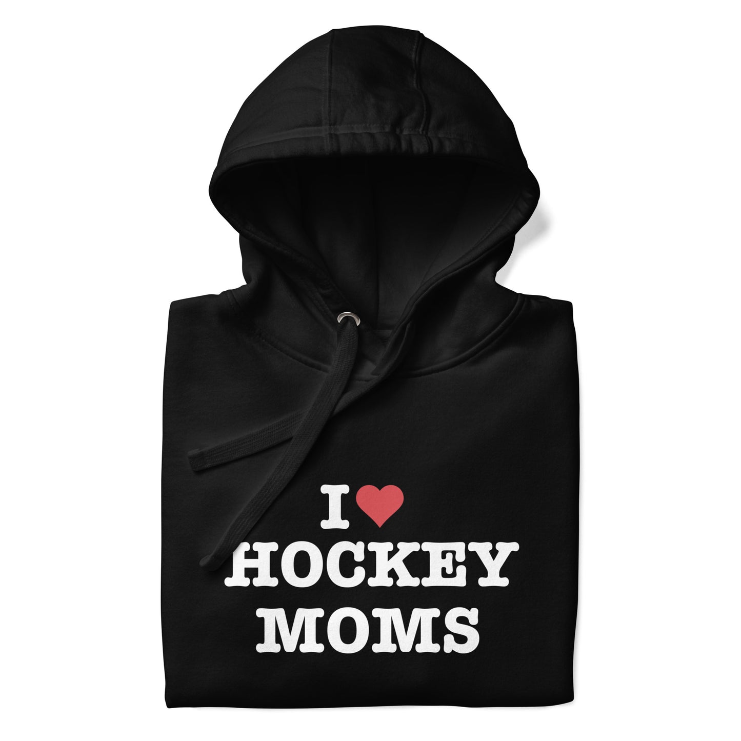 I Heart Hockey Moms Hoodie