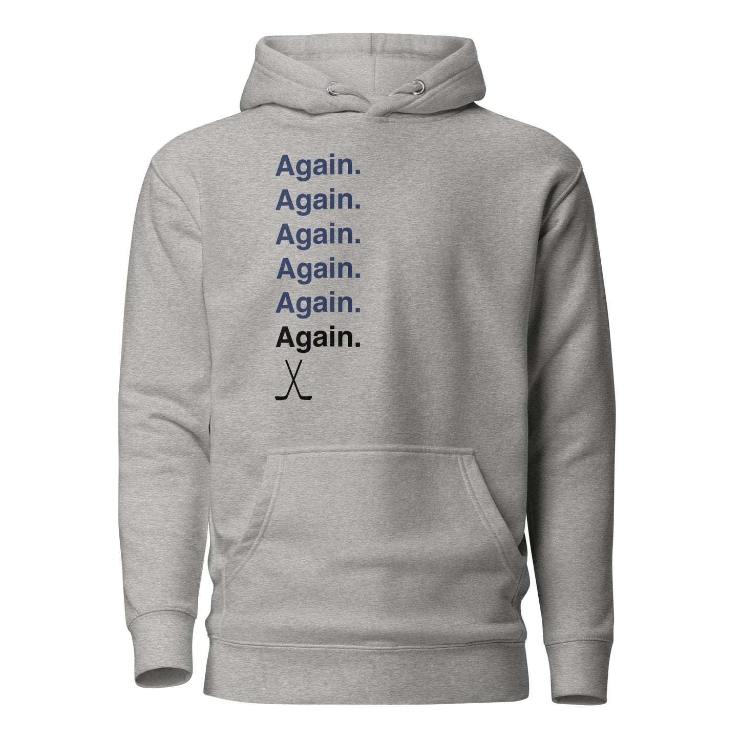 Again Hockey Hoodie