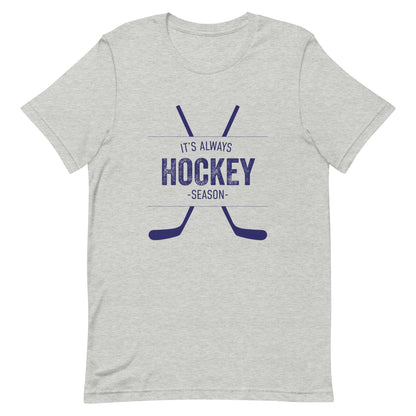 It's Always Hockey Season Tee