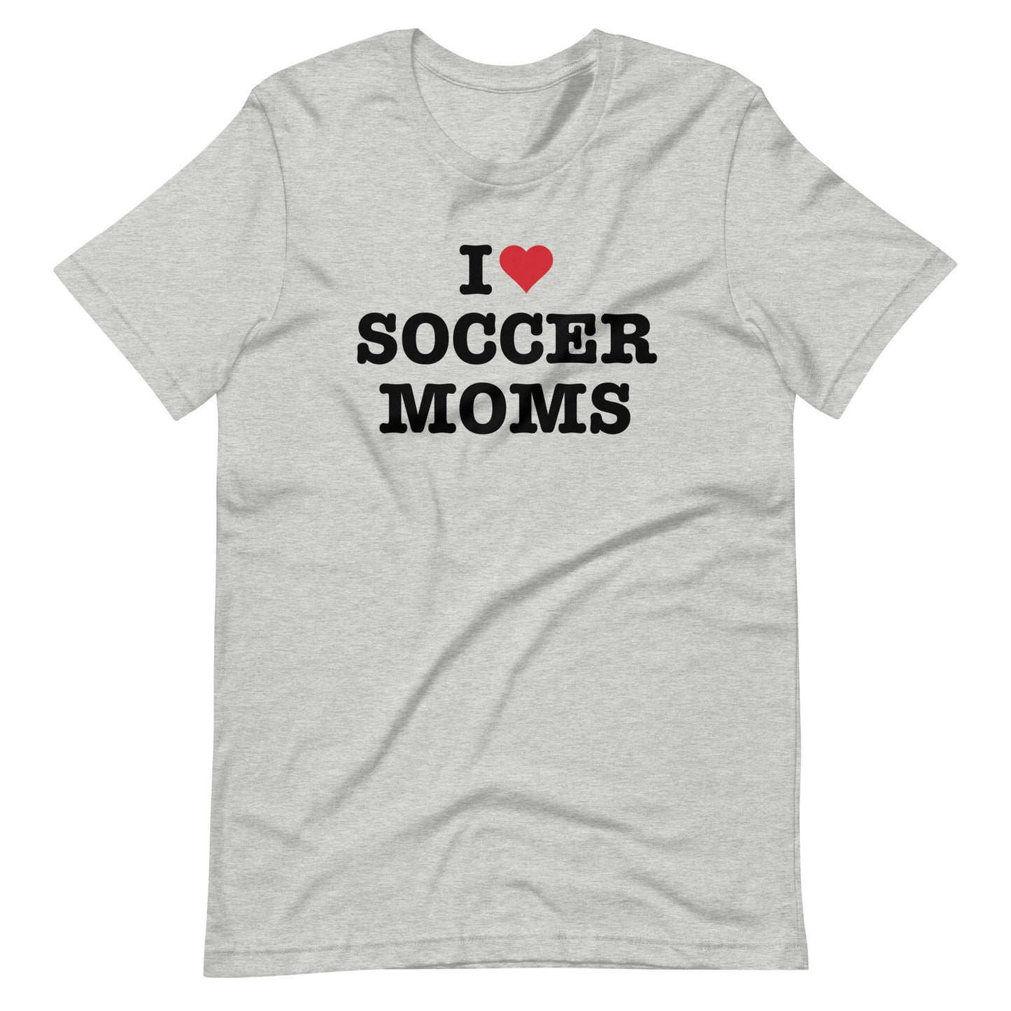 I Love Soccer Moms Tee